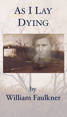 William Faulkner's 'As I Lay Dying'