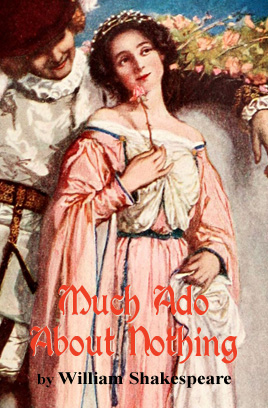 'Much Ado About Nothing' by William Shakespeare
