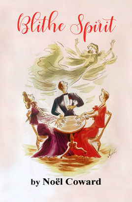 'Blithe Spirit' by Noël Coward